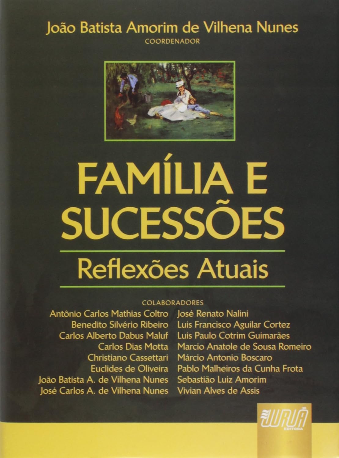 ler totalmente Família e Sucessões: Reflexões Atuais