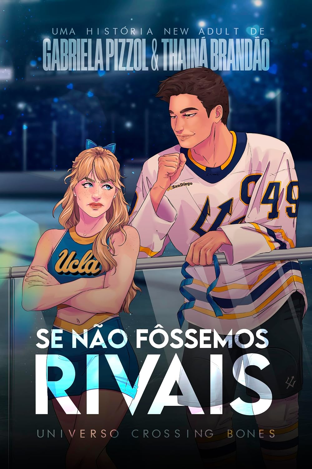 ler totalmente Se Não Fôssemos Rivais