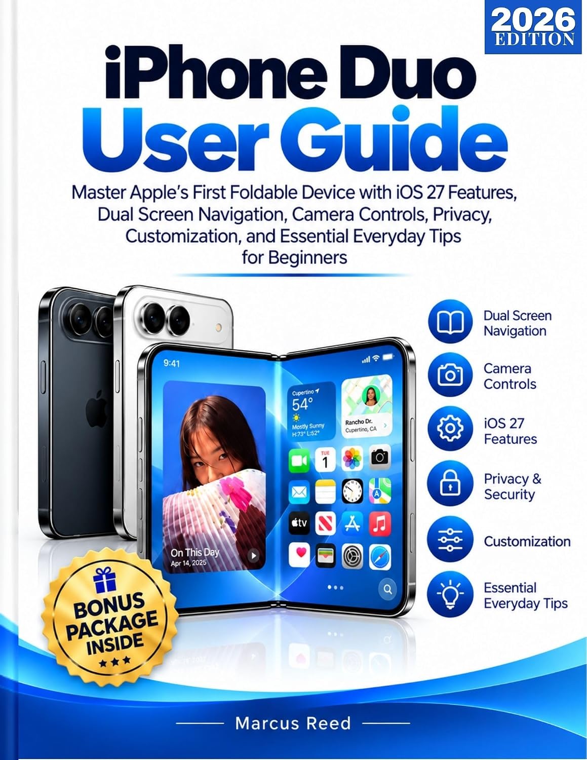 iPhone Duo User Guide: Master Apple's First Foldable Device with iOS 27 Features, Dual Screen Navigation, Camera Controls, Privacy, Customization, and... User Guide Series Book 2) (English Edition) baixar o livro de graça