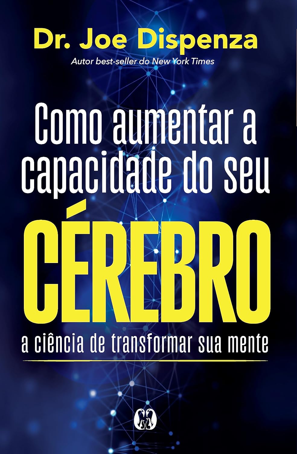 ler totalmente Como aumentar a capacidade do seu cérebro