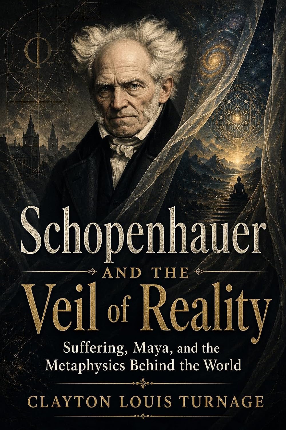 Schopenhauer and the Veil of Reality: Suffering, Maya, and the Metaphysics Behind the World (The Architects of the Unknown: Scientists' Hidden Mystical Beliefs Revealed Book 5) (English Edition) baixar o livro de graça