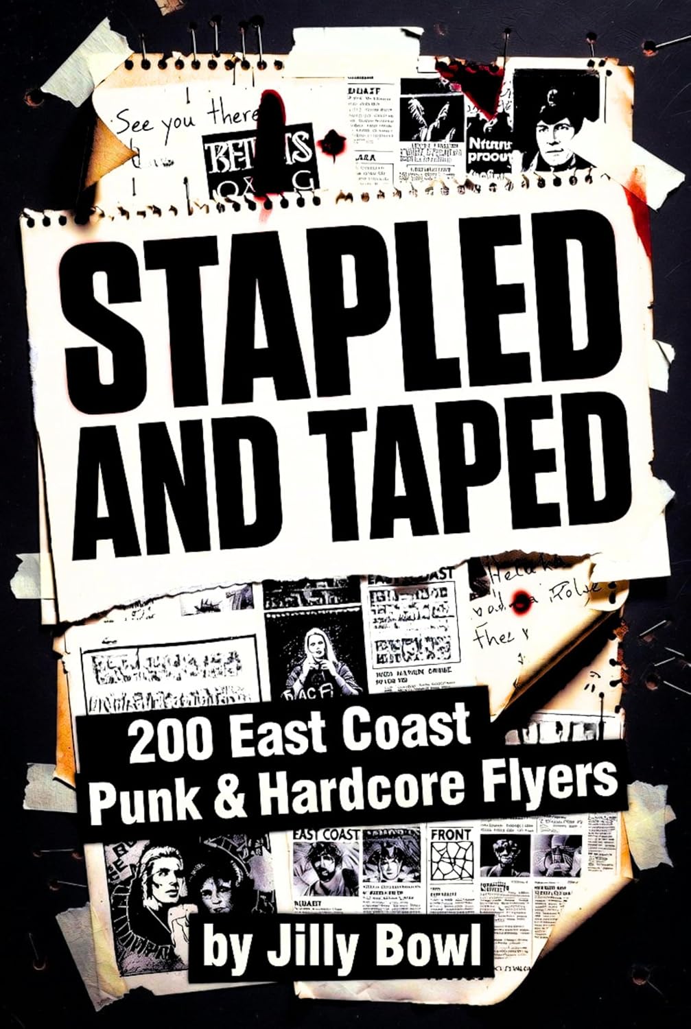 Stapled And Taped - 200 East Coast Punk & Hardcore Flyers (Stapled And Taped: Punk And Hardcore Show Flyers Book 1) (English Edition) baixar livro de graça