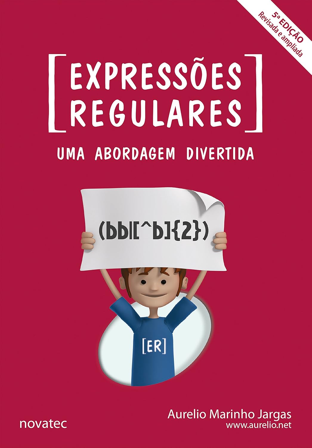 ler totalmente Expressões Regulares - 5ª edição: Uma Abordagem Divertida