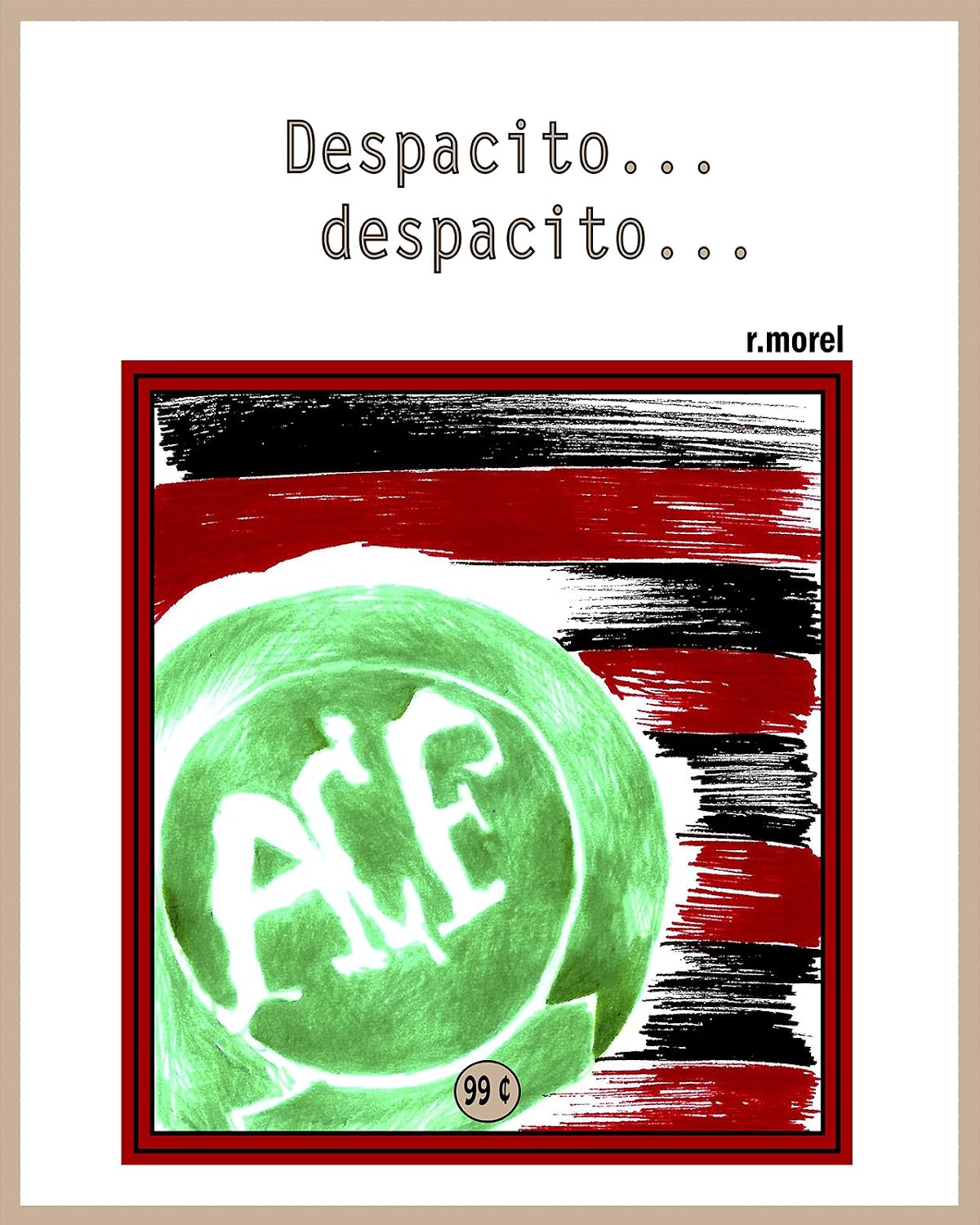Despacito... despacito... (Coleção "Campanha do Flamengo no Brasileirão 2017" Livro 28) baixar o livro de graça