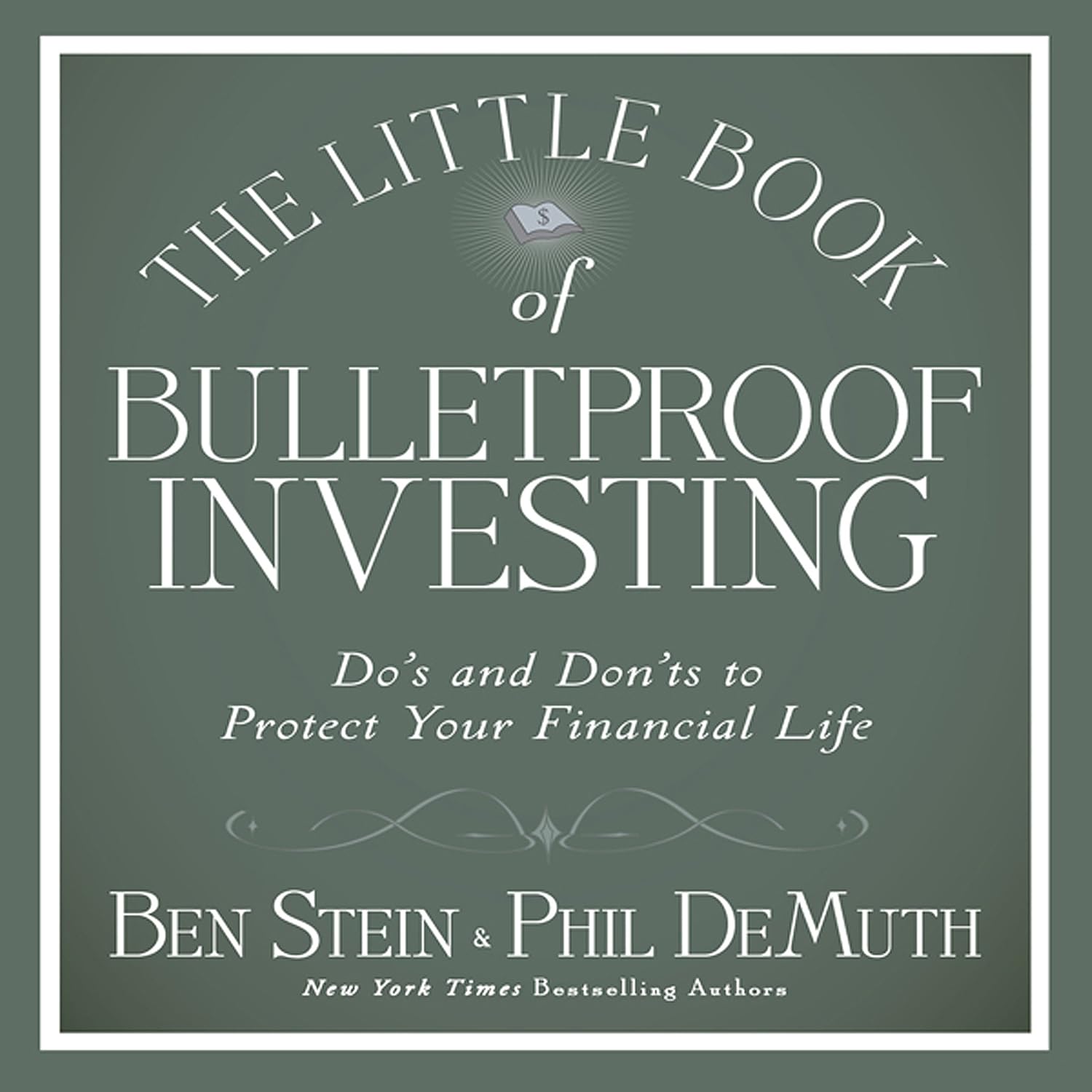 The Little Book of Bulletproof Investing: Do's and Don'ts to Protect Your Financial Life baixar o livro de graça