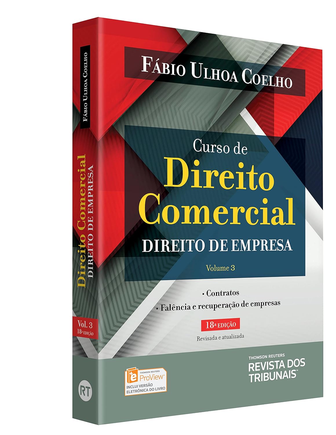 Curso de Direito Comercial. Direito de Empresa - Volume 3