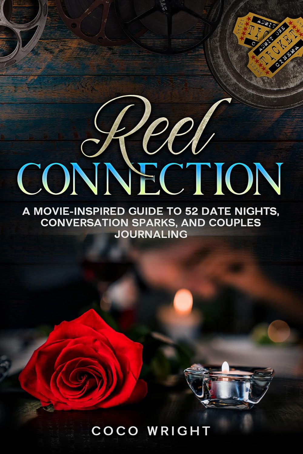 capítulo por capítulo baixar Reel Connection: A Movie-Inspired Guide to 52 Date Nights, Conversation Sparks, and Couples Journaling (English Edition)
