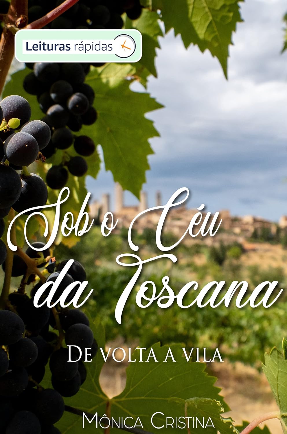 capítulo por capítulo baixar Sob o céu da Toscana - De volta a Vila "Leituras Rápidas"