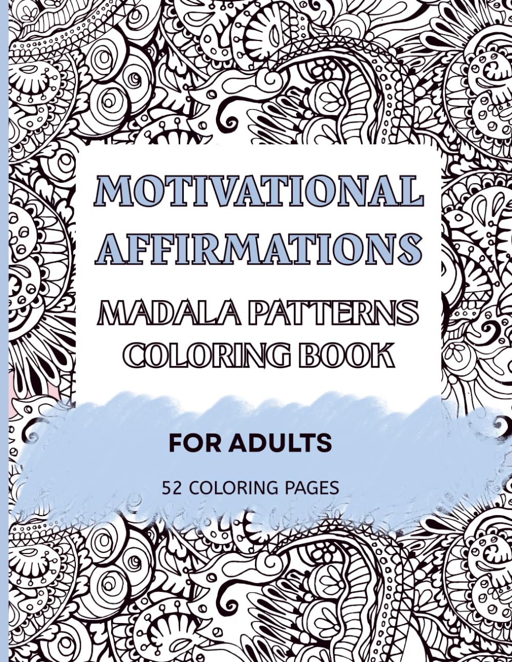 Motivation Affirmations: Mandala Patterns Coloring Book for Adults | 52 Coloring Pages (Portuguese Edition) baixar o livro de graça