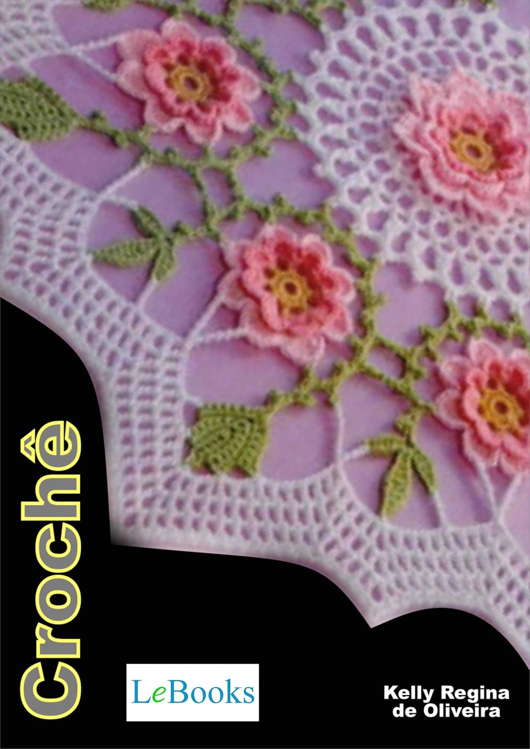 Crochê: Uma arte e terapia (Coleção Artesanato) baixar livro de graça