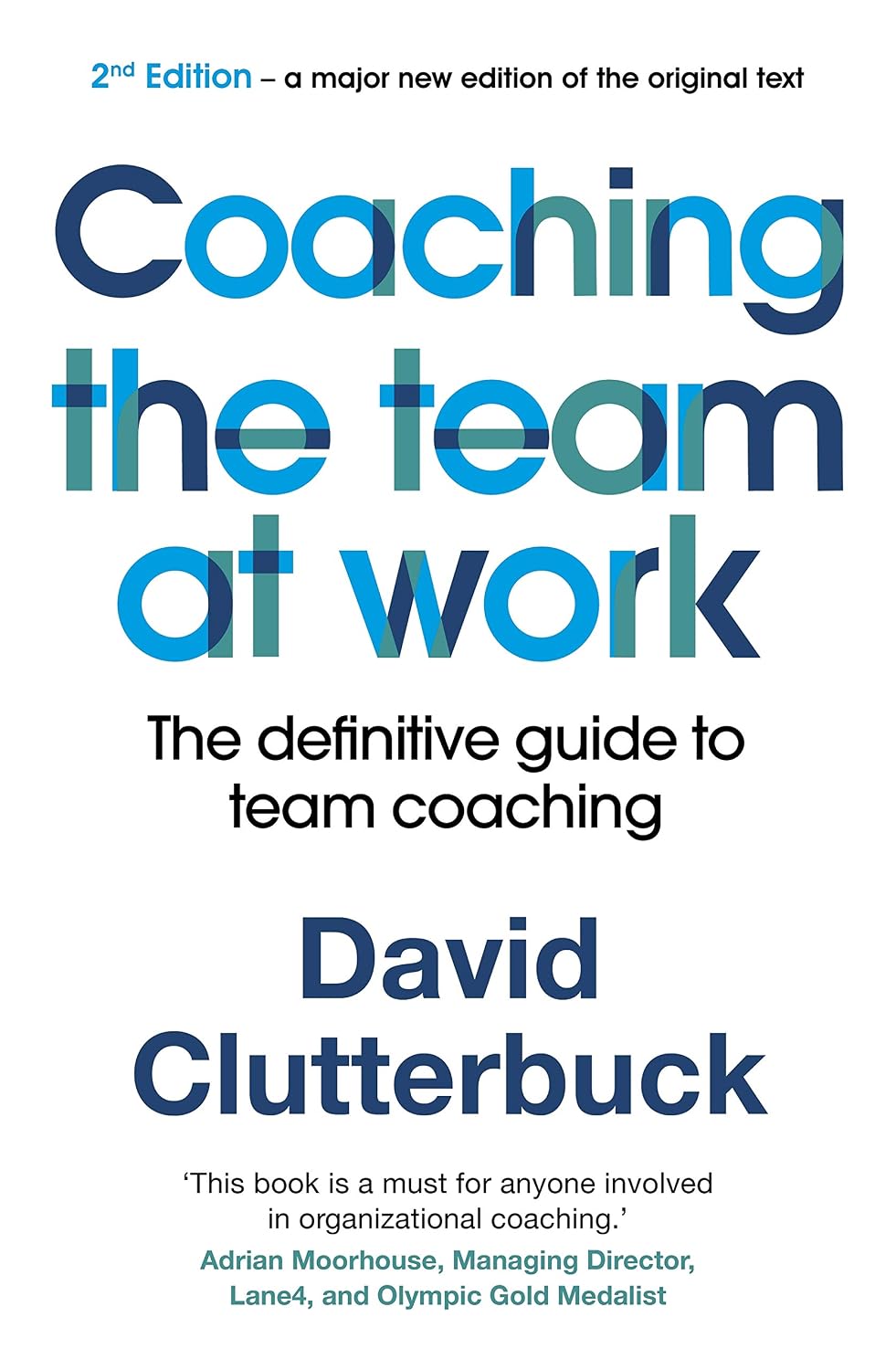 capítulo por capítulo baixar Coaching the Team at Work: The definitive guide to Team Coaching (2nd edition) (English Edition)