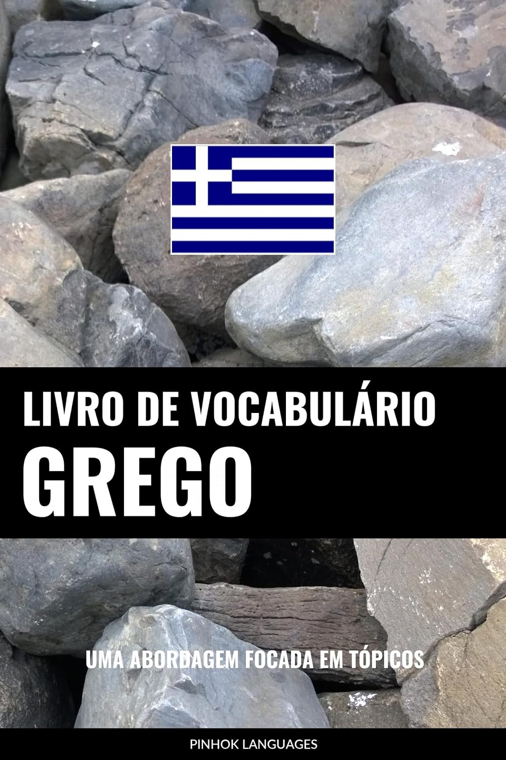 Livro de Vocabulário Grego: Uma Abordagem Focada Em Tópicos baixar o livro de graça