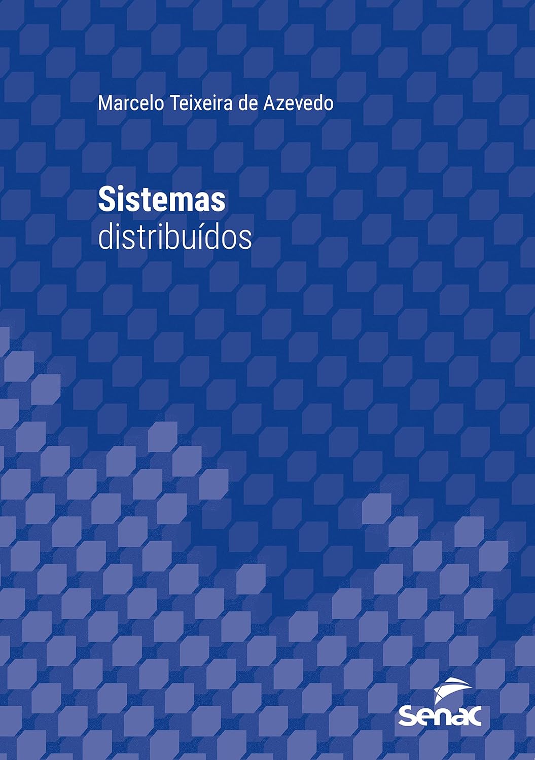Sistemas distribuídos (Série Universitária) baixar livro de graça