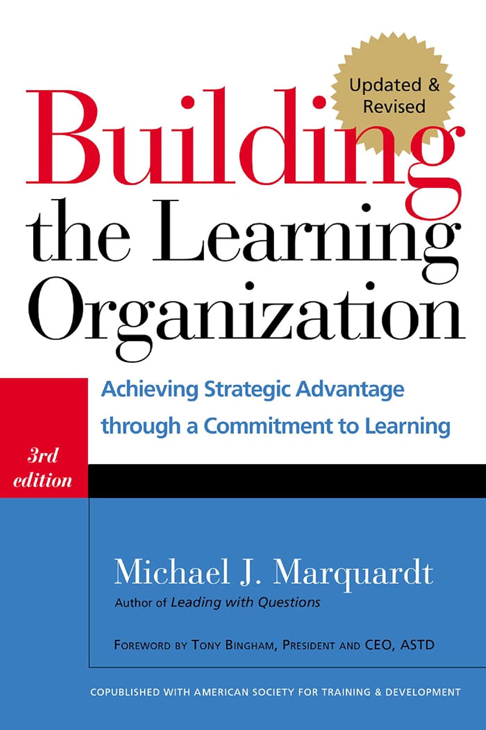 Building the Learning Organization: Mastering the Five Elements for Corporate Learning (English Edition)