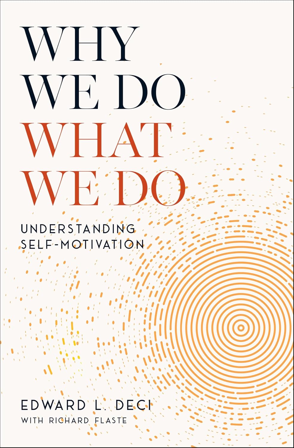capítulo por capítulo baixar Why We Do What We Do: Understanding Self-Motivation (English Edition)