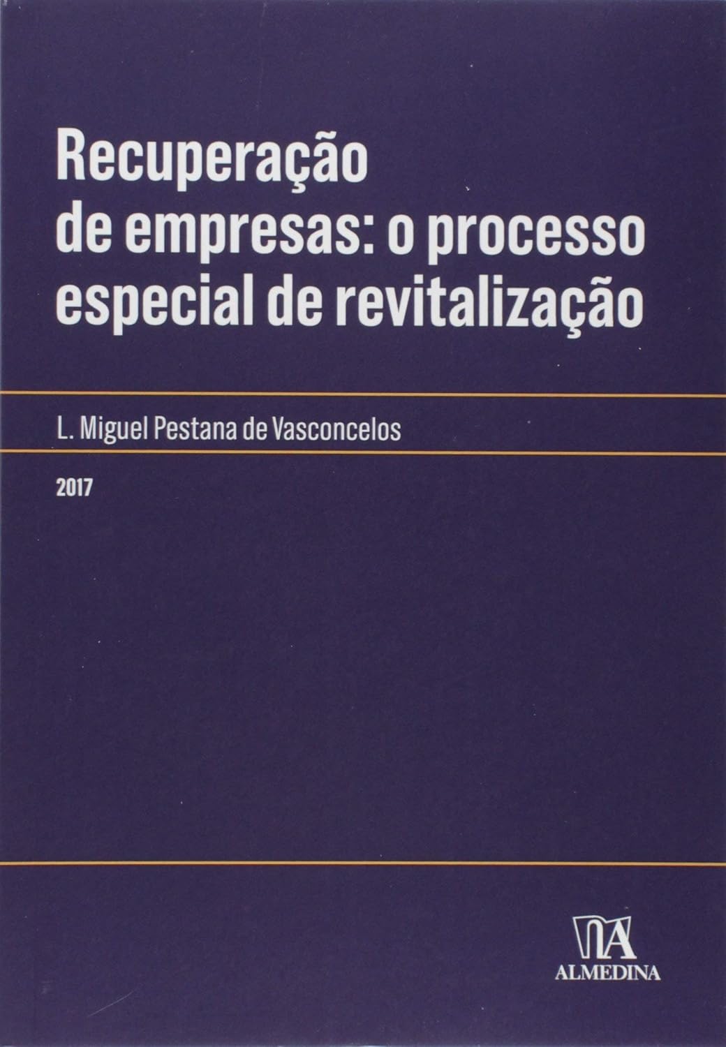 Recuperação de Empresas: o Processo Especial de Revitalização baixar livro de graça
