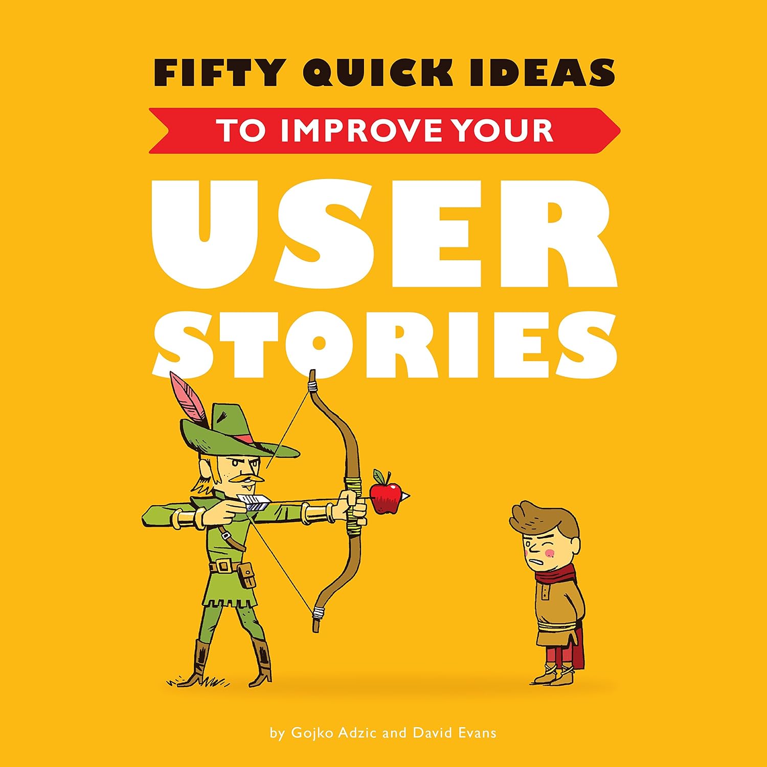 Fifty Quick Ideas To Improve Your User Stories (English Edition) baixar livro de graça