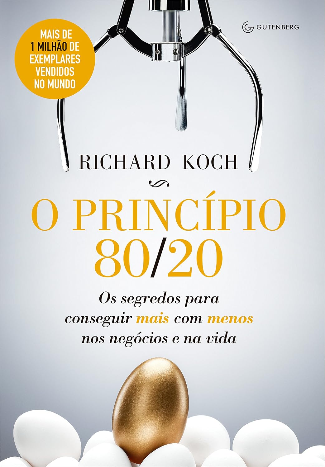 O princípio 80/20: Os segredos para conseguir mais com menos nos negócios e na vida baixar livro de graça