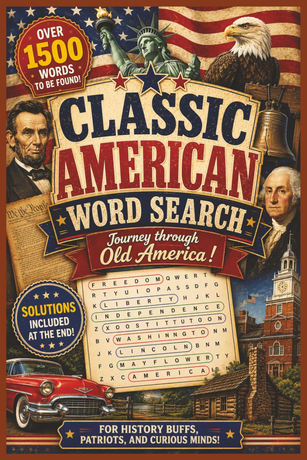 Classic American Word Search: Are you a History Buff ? The American in You Needs This Word Search Puzzle Book | 6x9 Inches, 120 Pages | Solutions Included (A Warm Dose of Americana) baixar o livro de graça