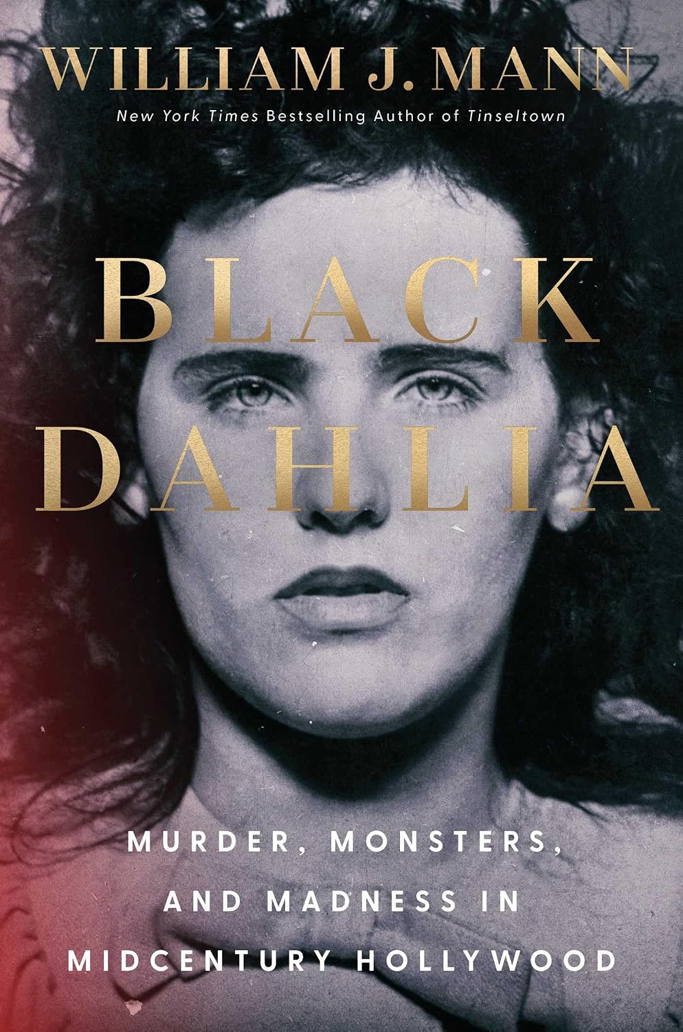 ler totalmente Black Dahlia: Murder, Monsters, and Madness in Midcentury Hollywood
