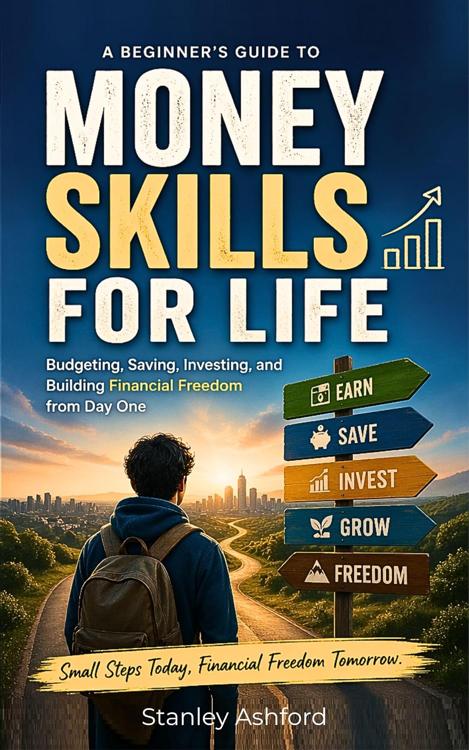 Money Skills for Life: A Beginner’s Guide to Budgeting, Saving, Investing, and Building Financial Freedom from Day One. Money Management Basics for Gen... & Finance Book 4) (English Edition) baixar livro de graça