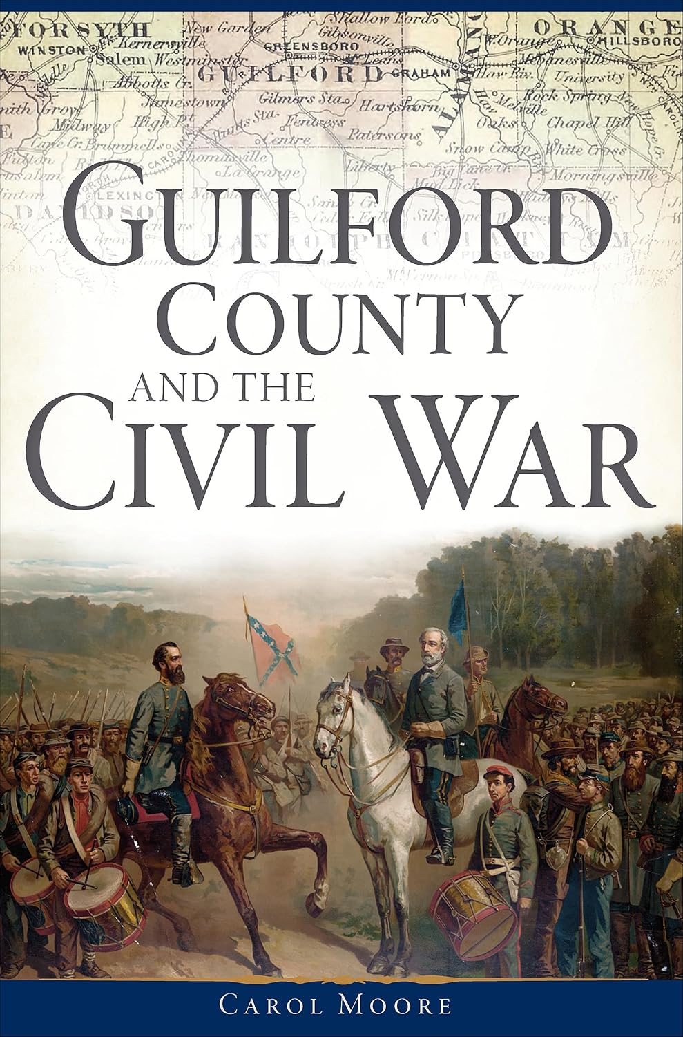 Guilford County and the Civil War (Civil War Series) (English Edition) baixar livro de graça