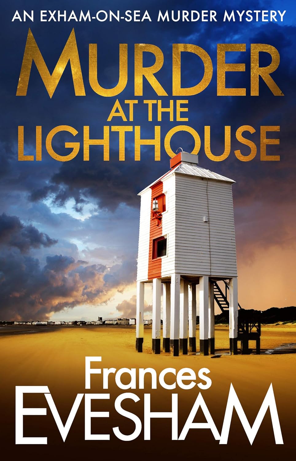 Murder At the Lighthouse: Discover a captivating cosy crime read from Frances Evesham (The Exham-on-Sea Murder Mysteries Book 1) (English Edition)