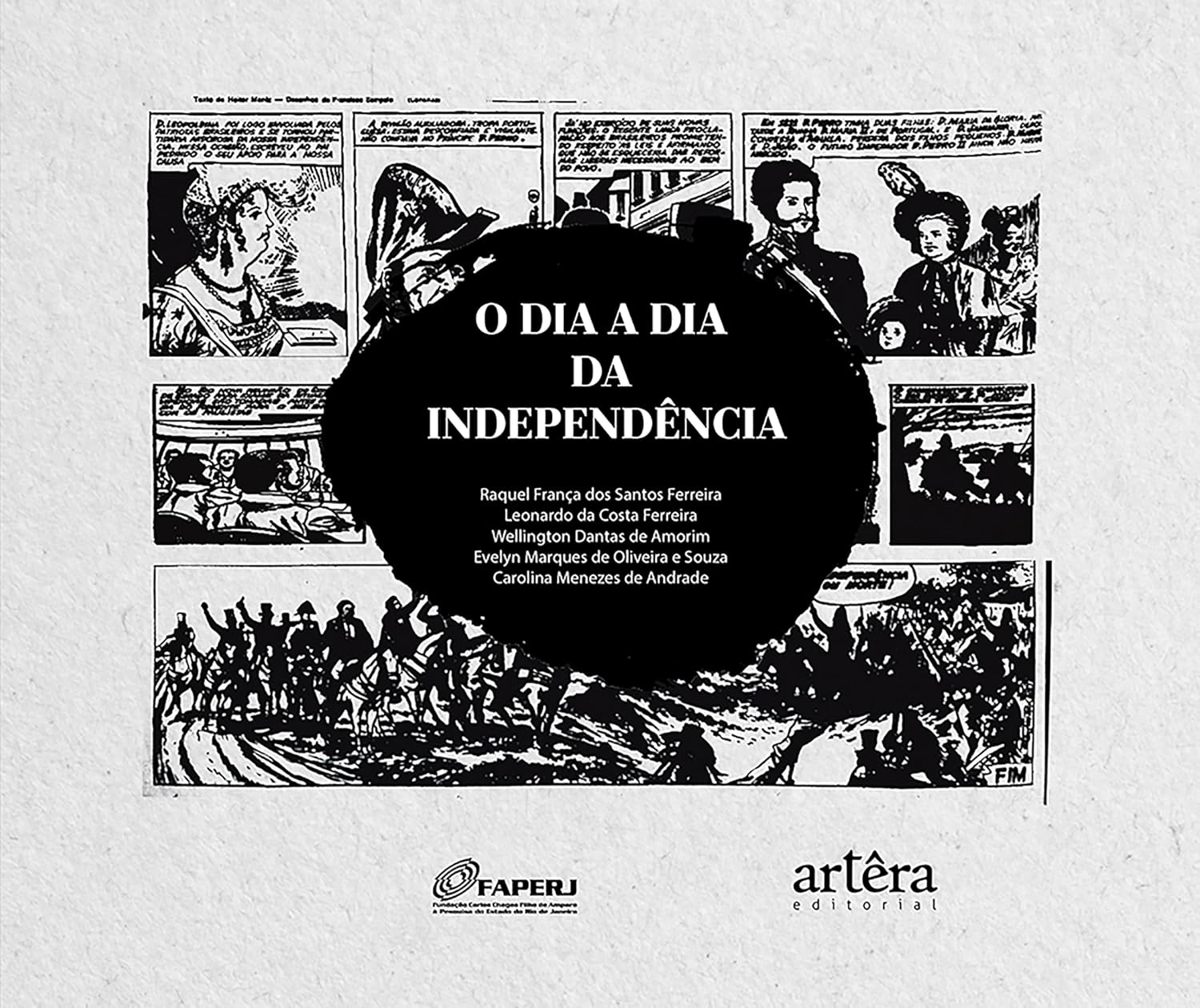 O Dia a Dia da Independência