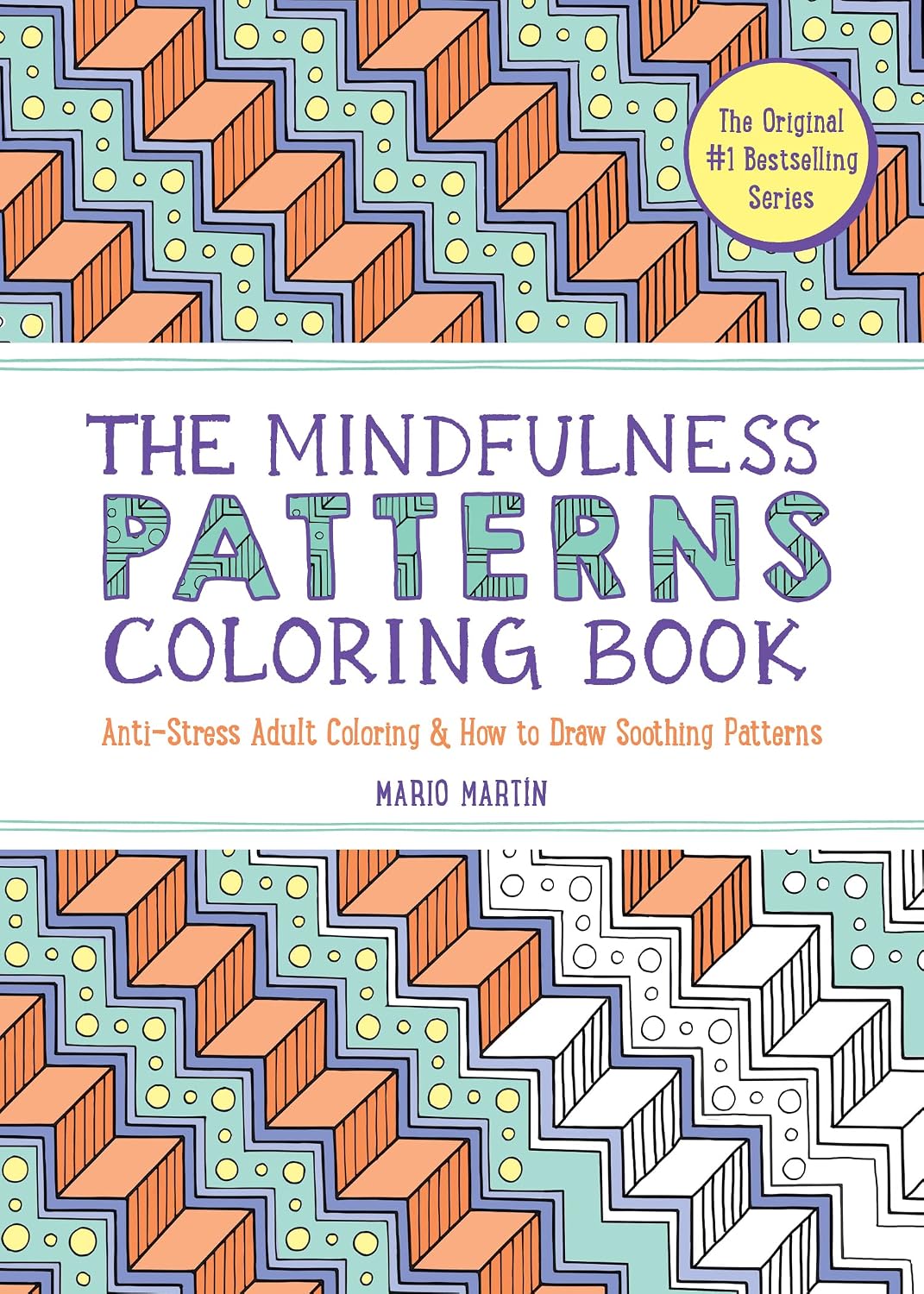capítulo por capítulo baixar The Mindfulness Patterns Coloring Book: Anti-Stress Adult Coloring & How to Draw Soothing Patterns: 0
