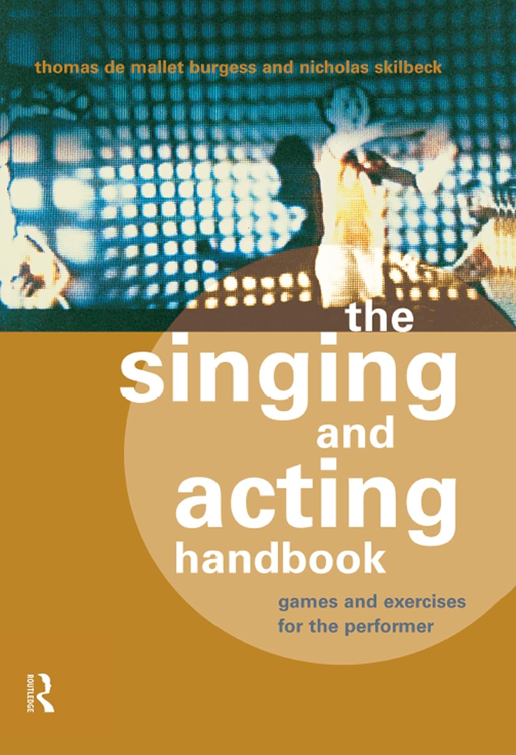 ler totalmente The Singing and Acting Handbook: Games and Exercises for the Performer (English Edition)