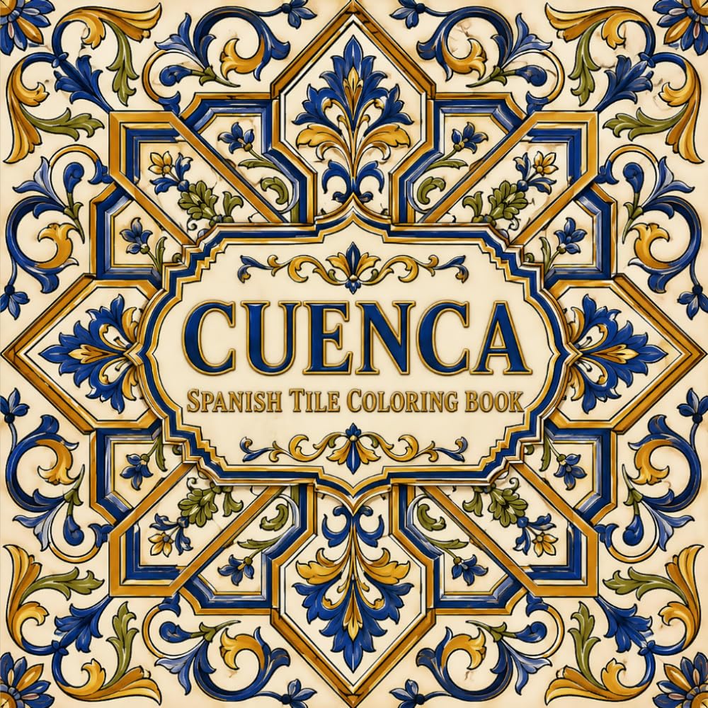 Cuenca Spanish Tile Coloring Book: Inside the Ceramic Workshops of Renaissance Spain: 40 Ridged Compartment Tile Designs baixar o livro de graça