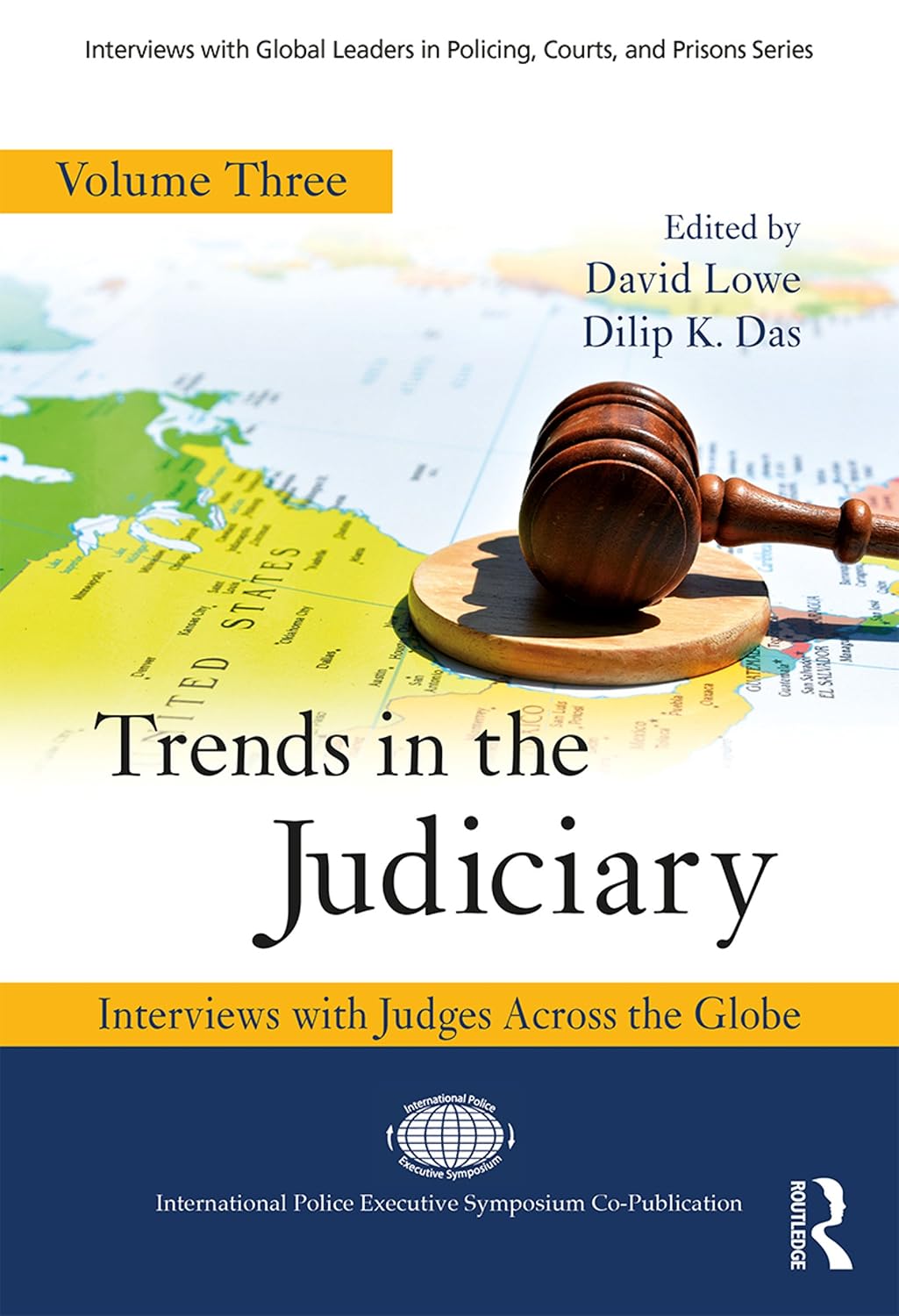 ler totalmente Trends in the Judiciary: Interviews with Judges Across the Globe, Volume Three (Interviews with Global Leaders in Policing, Courts, and Prisons) (English Edition)