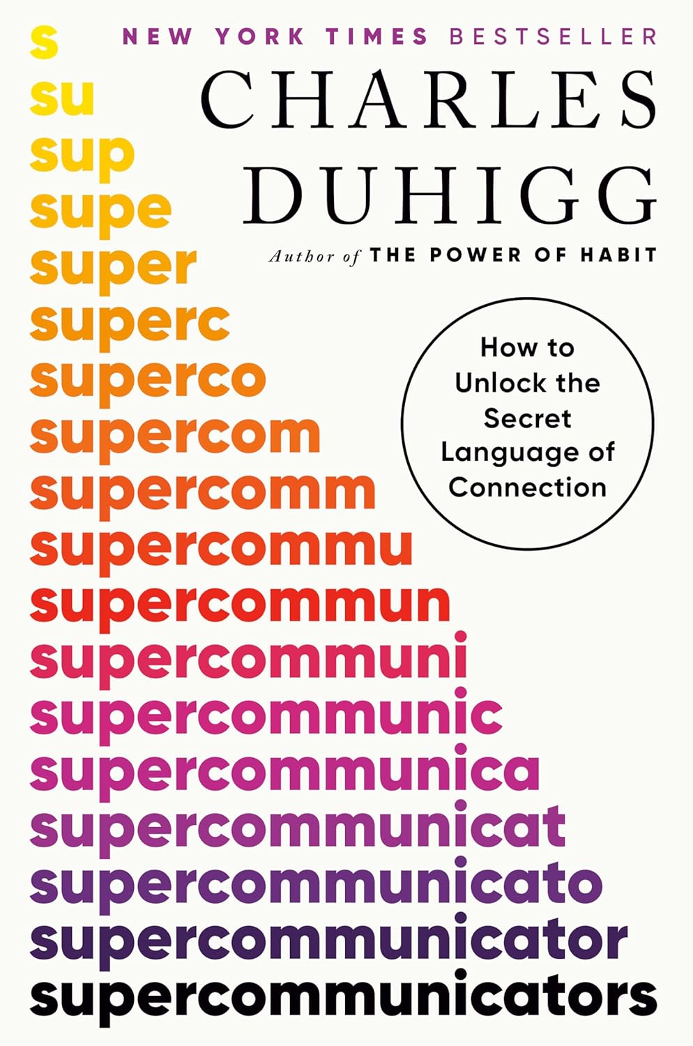Supercommunicators: How to Unlock the Secret Language of Connection baixar livro de graça