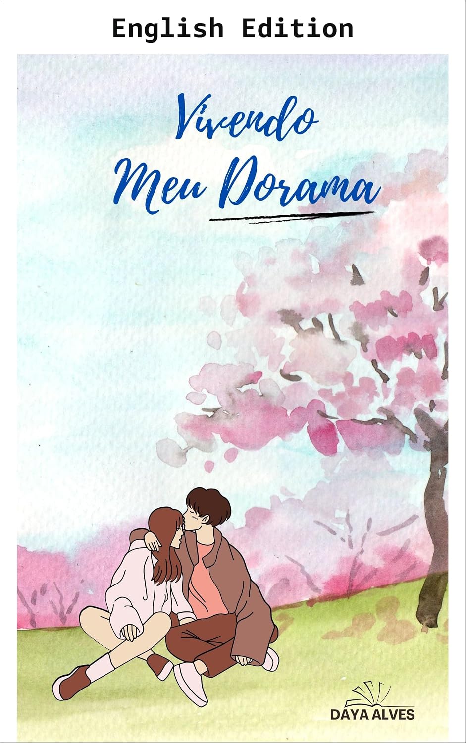 Living My K-Drama (English Edition) baixar o livro de graça