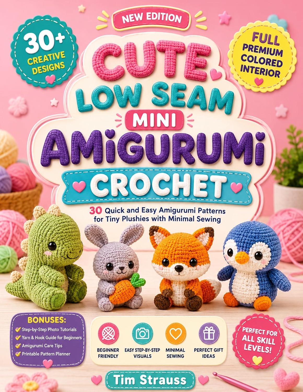 capítulo por capítulo baixar CUTE LOW SEAM MINI AMIGURUMI CROCHET: 30 Quick and Easy Amigurumi Patterns for Tiny Plushies with Minimal Sewing (English Edition)