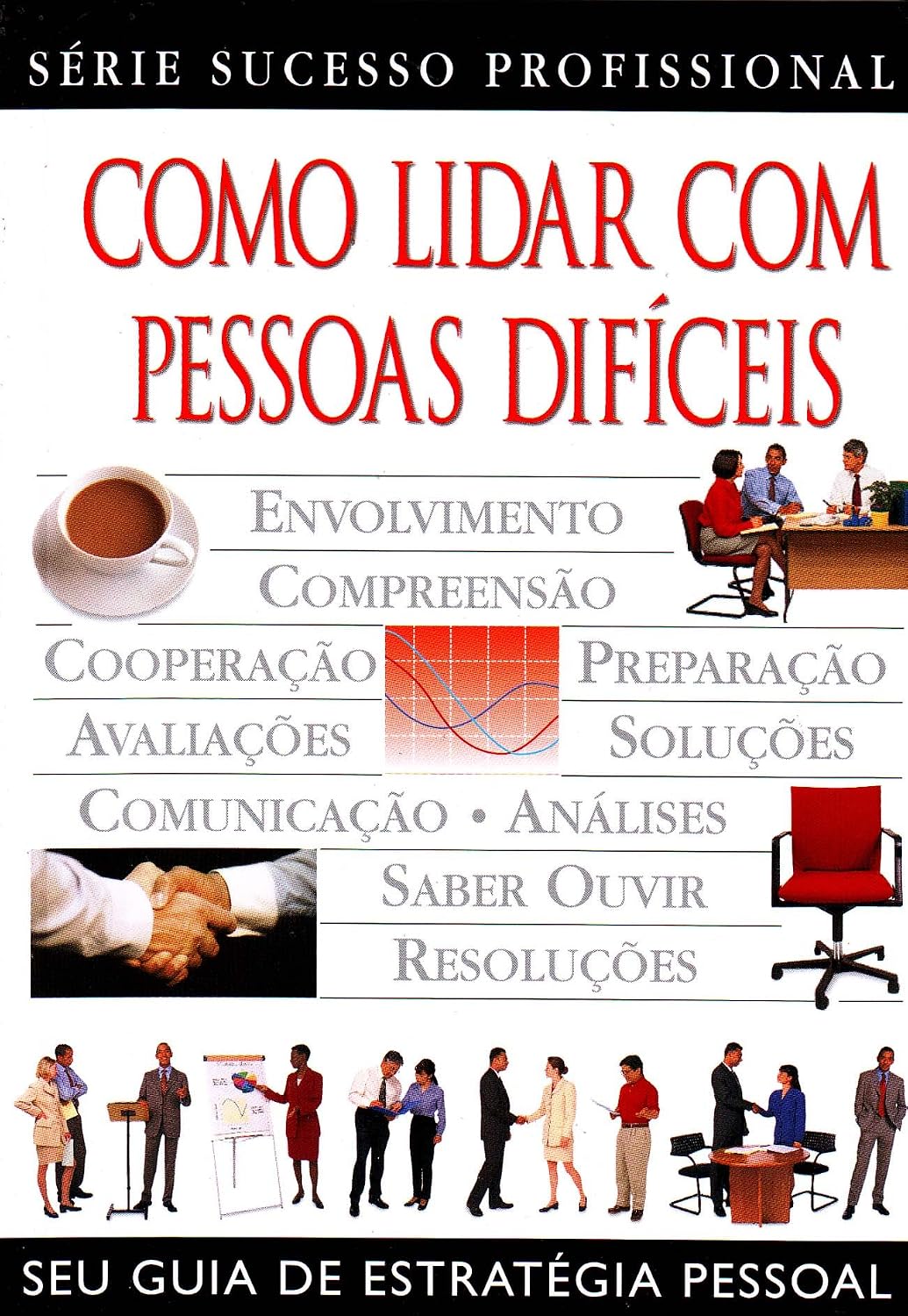 Como Lidar Com Pessoas Dificeis baixar o livro de graça