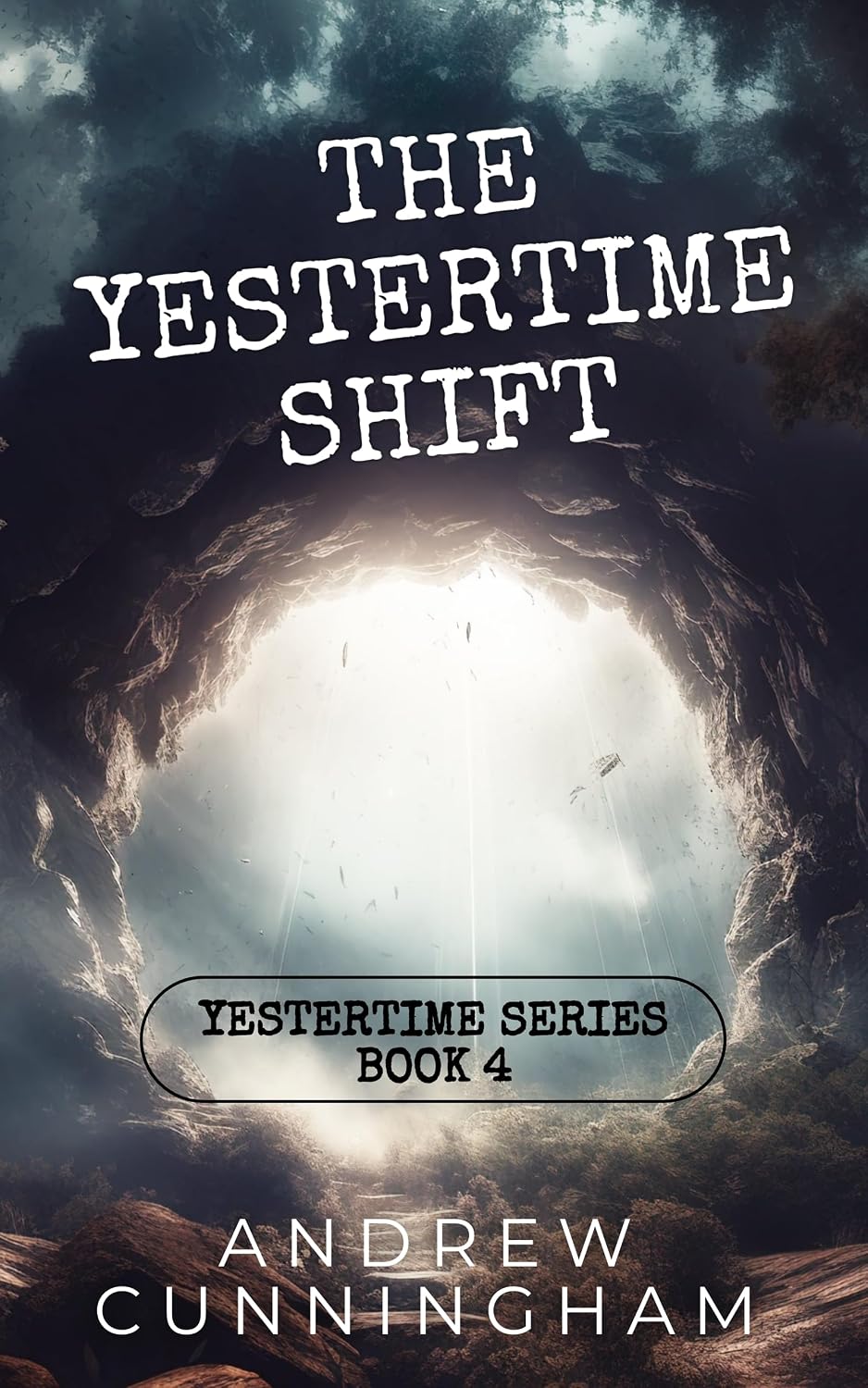 The Yestertime Shift: A Novel of Time Travel (Yestertime Series Book 4) (English Edition) baixar livro de graça