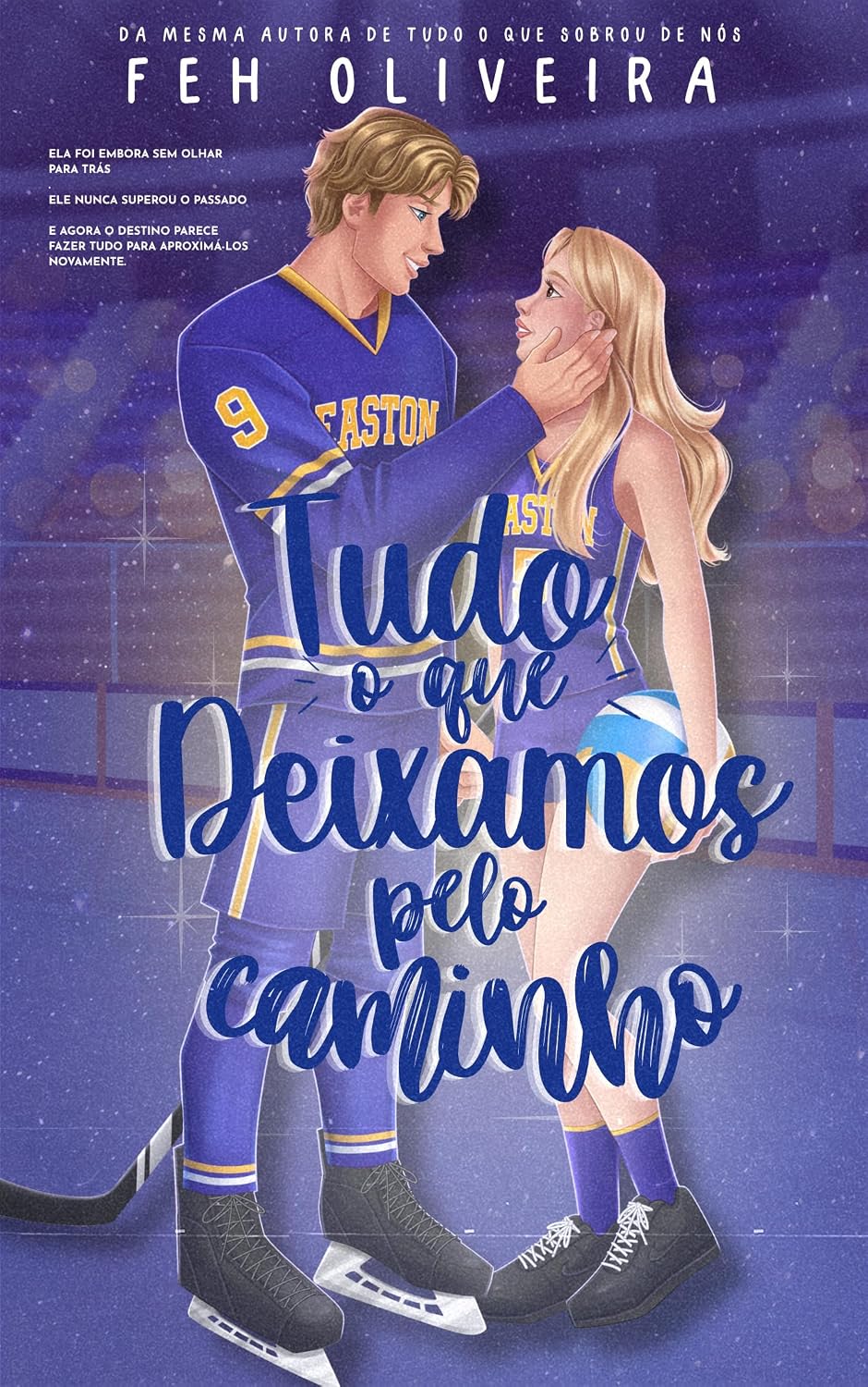 ler totalmente Tudo o que Deixamos pelo Caminho (Easton U Livro 2)