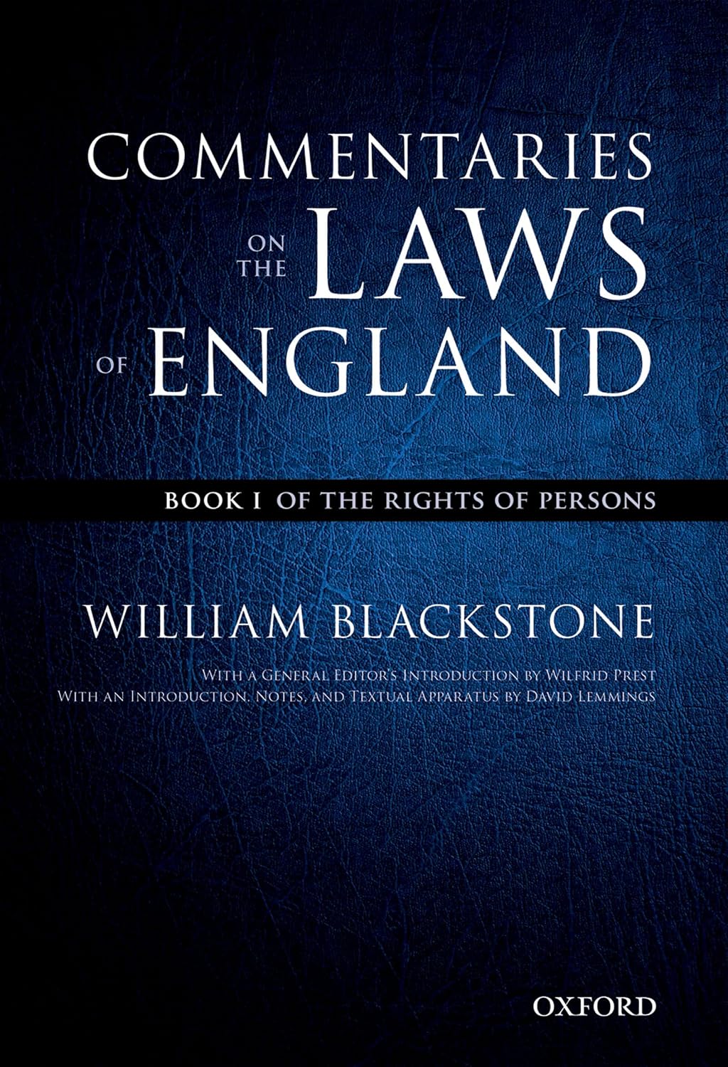 The Oxford Edition of Blackstone's: Commentaries on the Laws of England: Book I: Of the Rights of Persons baixar livro de graça