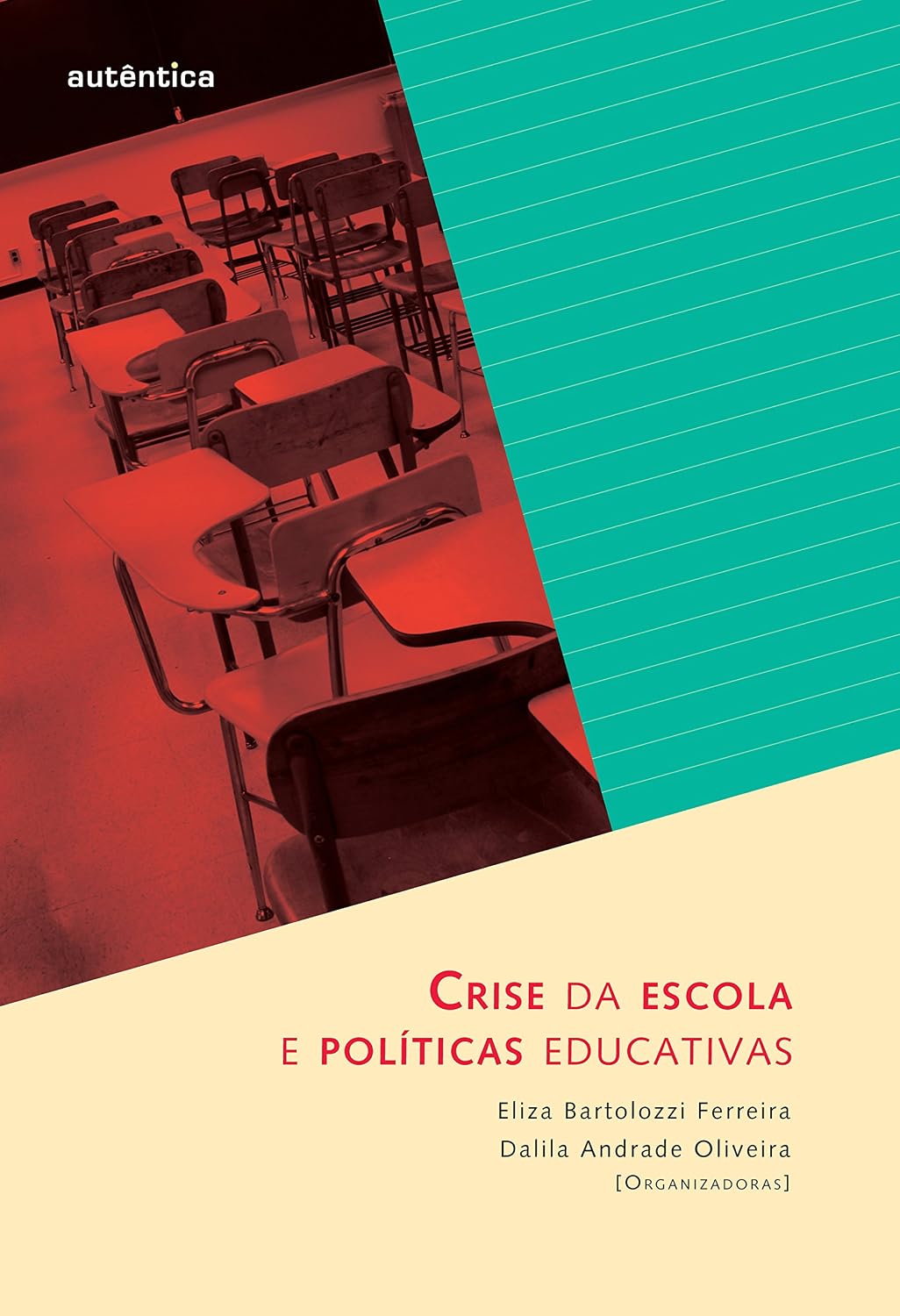 Crise da escola e políticas educativas baixar livro de graça