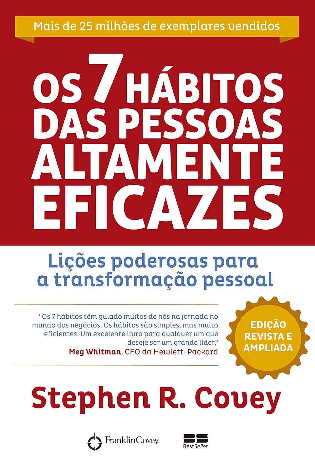Os 7 Hábitos das Pessoas Altamente Eficazes - Edição Customizada baixar livro de graça