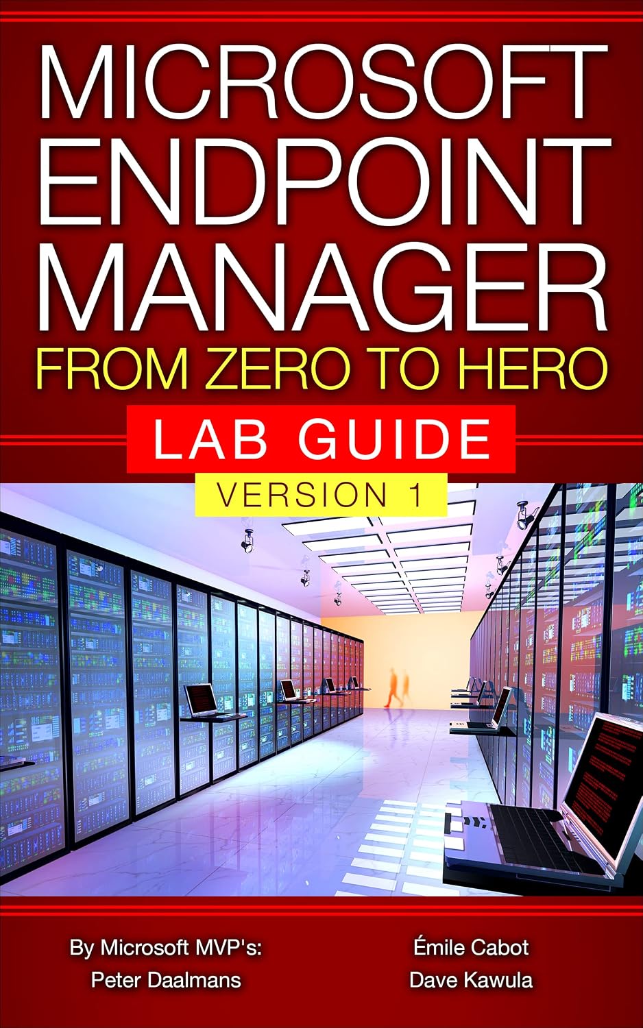 Microsoft Endpoint Manager from Zero to Hero: Lab Guide (English Edition) baixar livro de graça