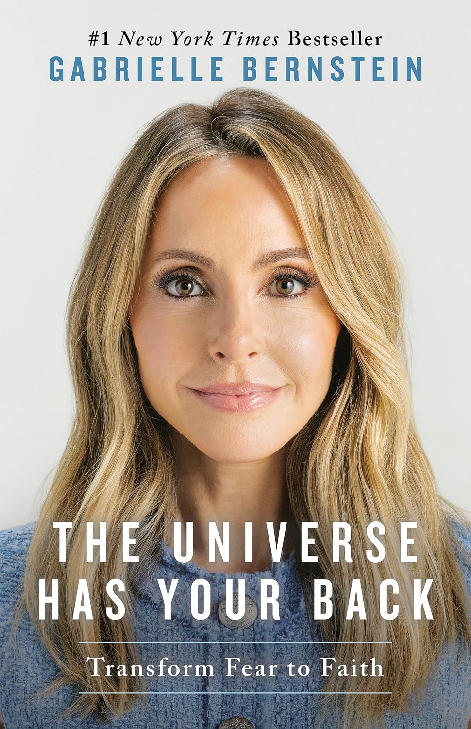 The Universe Has Your Back: Transform Fear to Faith baixar o livro de graça