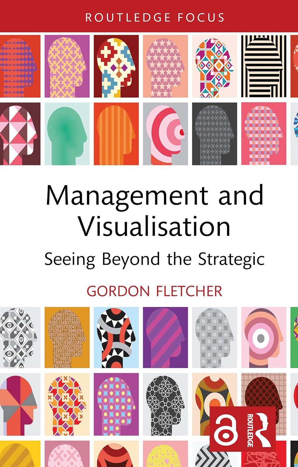 ler totalmente Management and Visualisation: Seeing Beyond the Strategic (Routledge Focus on Business and Management) (English Edition)