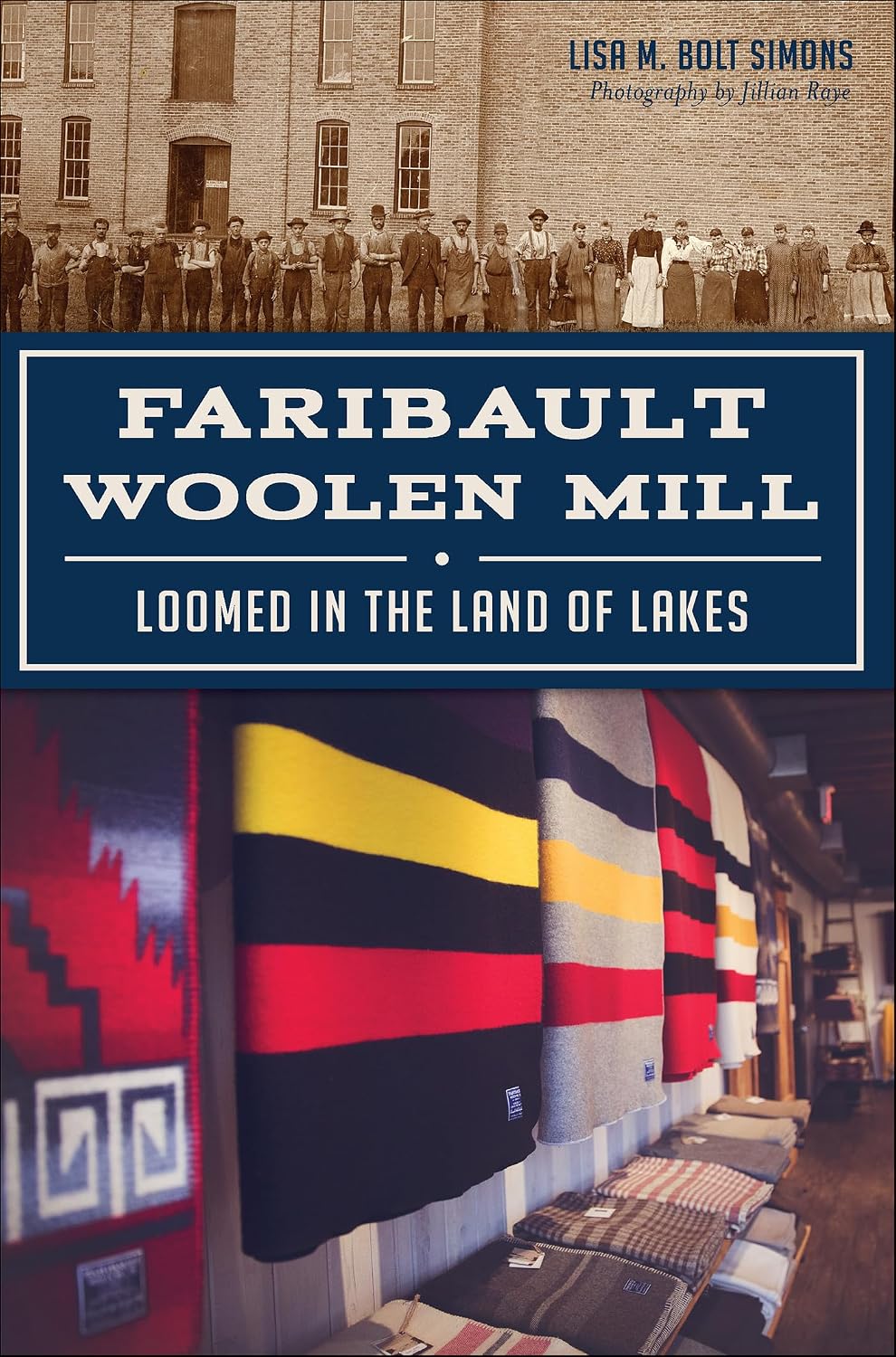 ler totalmente Faribault Woolen Mill: Loomed in the Land of Lakes (Landmarks) (English Edition)