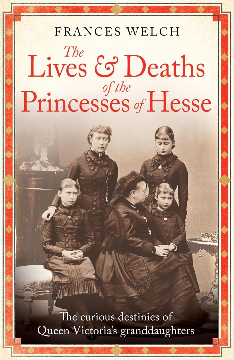ler totalmente The Lives and Deaths of the Princesses of Hesse: The Curious Destinies of Queen Victoria's Granddaughters
