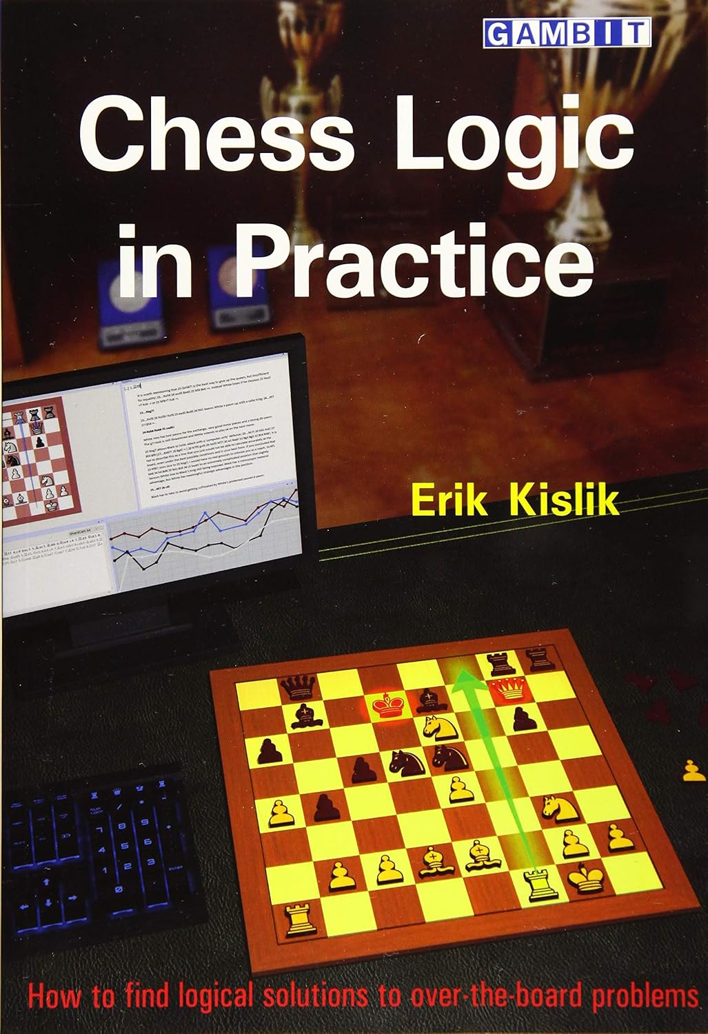 Chess Logic in Practice