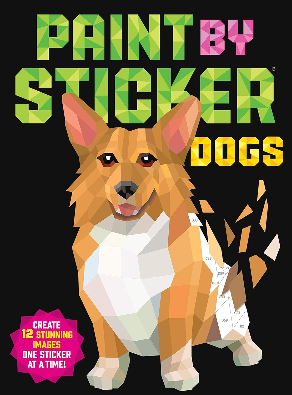 ler totalmente Paint by Sticker (Official): Dogs: Create 12 Stunning Images One Sticker at a Time!