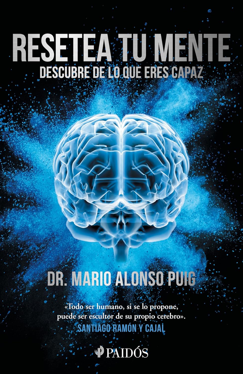 Resetea Tu Mente: Descubre de Lo Que Eres Capaz / Reset Your Mind: Discover What You're Capable of: Descubre De Lo Que Eres Capaz / Discover What You're Capable of