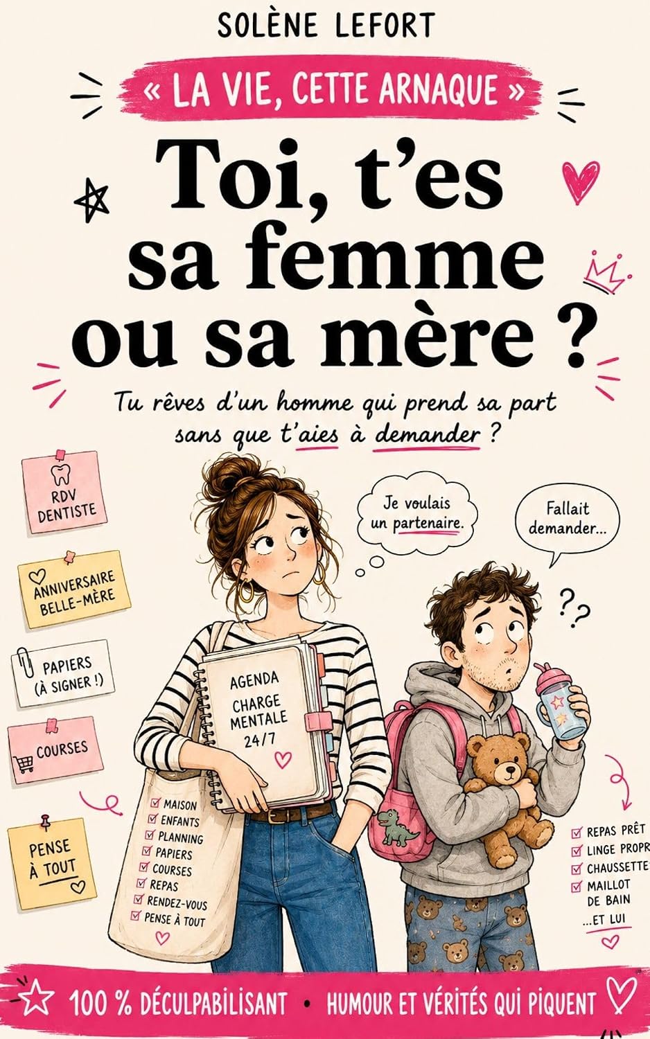 TOI, T’ES SA FEMME OU SA MÈRE ?: Quand l’amour devient une charge mentale de plus (La vie, cette arnaque) (French Edition) baixar livro de graça